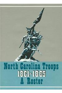 North Carolina Troops, 1861-1865: A Roster, Volume 15