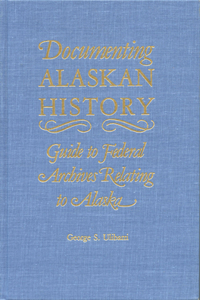 Documenting Alaskan History