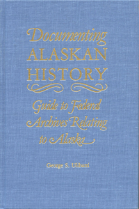 Documenting Alaskan History