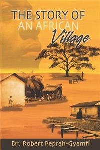 Story of an African Village
