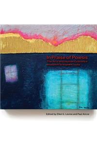 In Praise of Poiesis