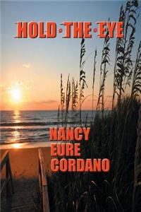 Hold the Eye