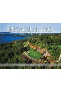 Spectacular Golf Pacific Northwest