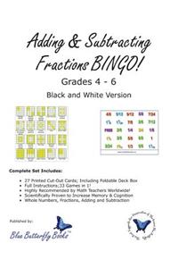 Adding & Subtracting Fractions BINGO! (Black & White Version)
