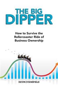 The BIG Dipper