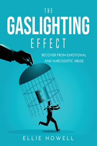 The Gaslighting Effect