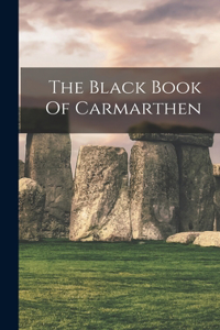 Black Book Of Carmarthen