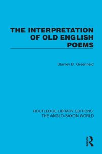 Interpretation of Old English Poems