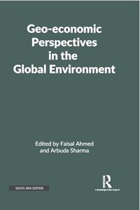 Geo-economic Perspectives in the Global Environment