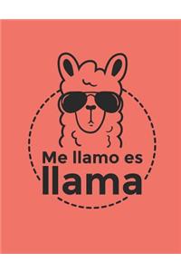 Funny Foreign Language Pun Me Llamo Es Llama Notebook