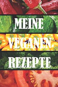 Meine Veganen Rezepte