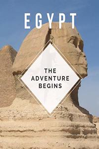Egypt - The Adventure Begins