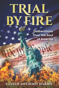 Trial by Fire