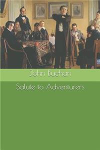 Salute to Adventurers