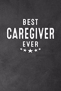 Best Caregiver Ever