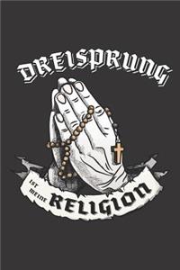 Dreisprung Ist Meine Religion