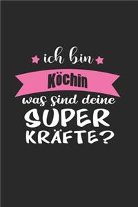 Ich Bin Köchin Was Sind Deine Superkräfte?