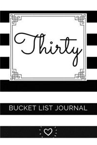 Thirty Bucket List Journal