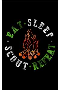 Eat Sleep Scout Repeat