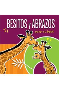 Besitos y Abrazos Para el Bebé