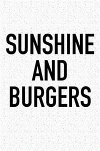 Sunshine and Burgers