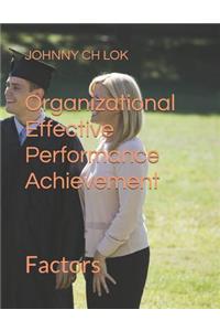 Organizational Effective Performance Achievement