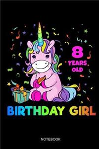 8 Years Old Birthday Girl Notebook