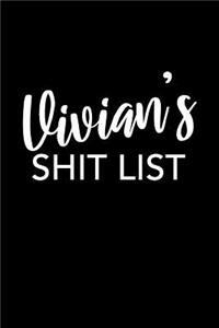 Vivian's Shit List