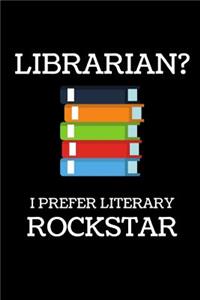 Librarian? I Prefer Literary Rockstar