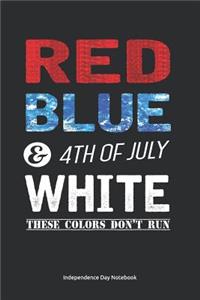 Independence Day Notebook