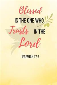 Blessed Is The One Who Trusts In The Lord