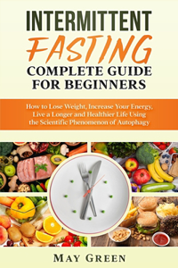 Intermittent Fasting Complete Guide for Beginners