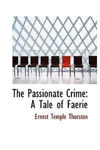 The Passionate Crime