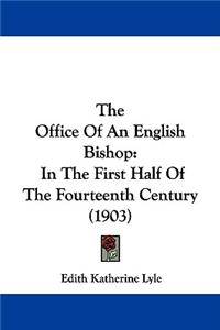 Office Of An English Bishop