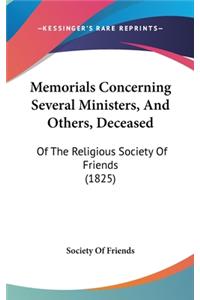 Memorials Concerning Several Ministers, And Others, Deceased
