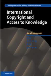 International Copyright and Access to Knowledge