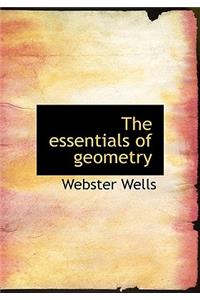 The Essentials of Geometry