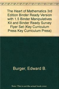 The Heart of Mathematics 3rd Edition Binder Ready Version with 1.5