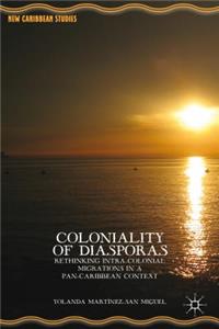 Coloniality of Diasporas