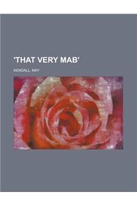 'That Very Mab'