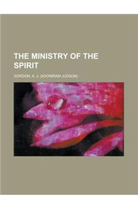 The Ministry of the Spirit