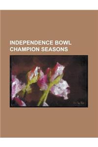 Independence Bowl Champion Seasons