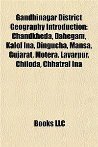 Gandhinagar District Geography Introduction