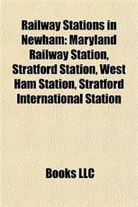 Railway Stations in Newham