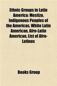 Ethnic Groups in Latin America