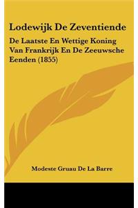 Lodewijk de Zeventiende