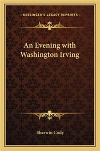 Evening with Washington Irving