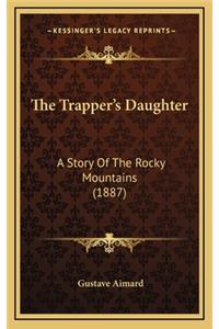 The Trapper's Daughter