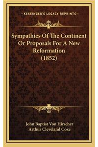 Sympathies of the Continent or Proposals for a New Reformation (1852)