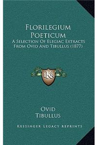 Florilegium Poeticum